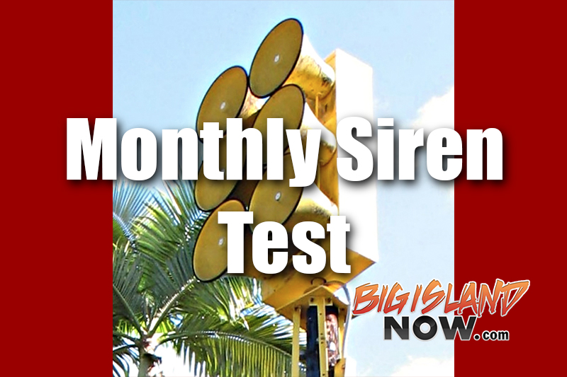 Siren and Emergency Alert Test July 3, 2017 : Big Island Now