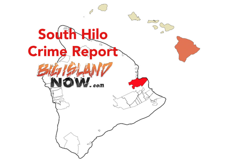 South Hilo Crime Report Aug. 1016, 2018 Big Island Now