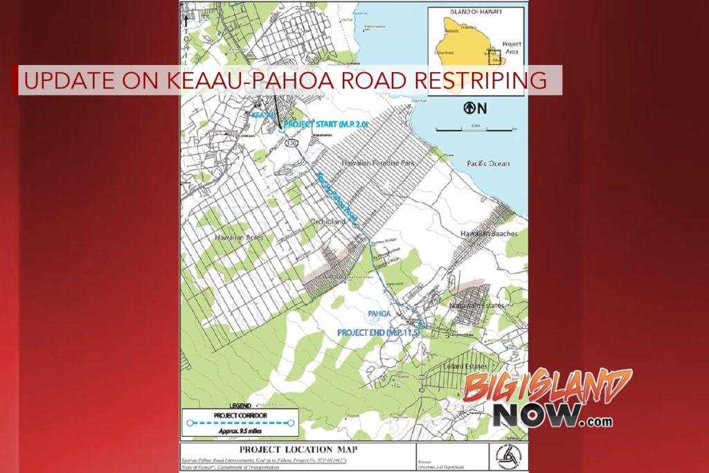 Kea‘auPāhoa Road Restriping Update Big Island Now