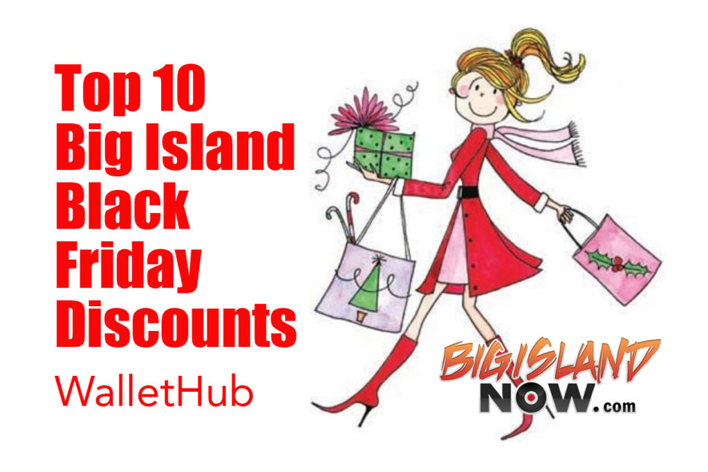 Hawai‘i Island’s Top 10 Black Friday Discounts Big Island Now