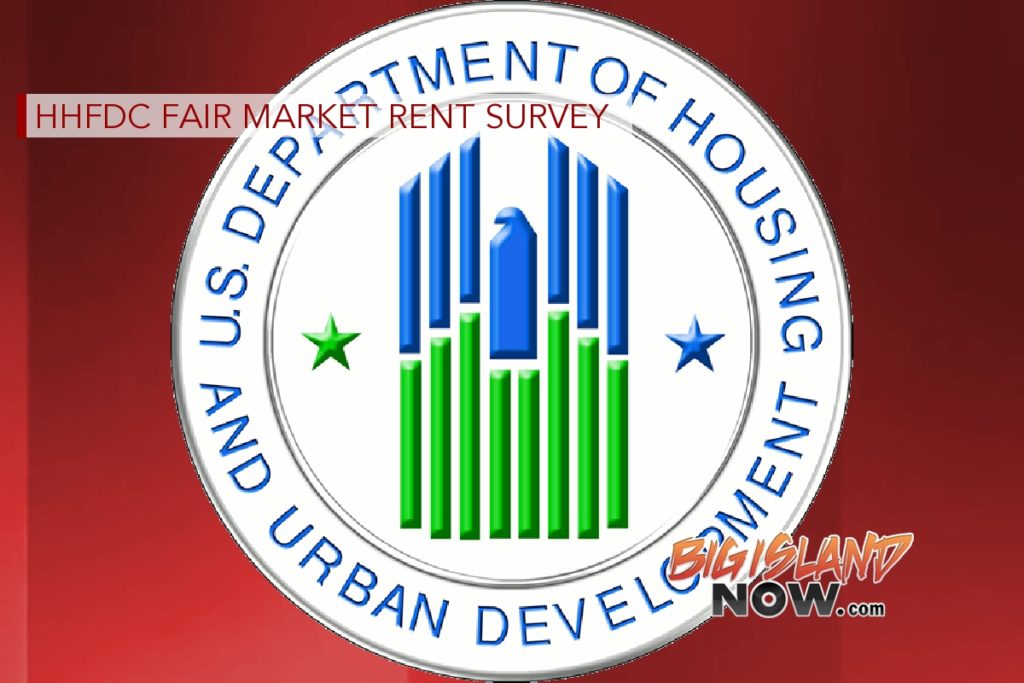 Rent Survey to be Conducted on Hawai‘i Island : Big Island Now