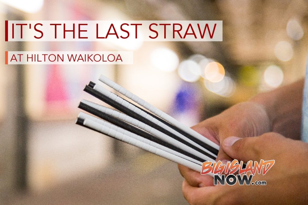 Hilton Waikoloa Village Replaces Plastic Straws with Sustainable