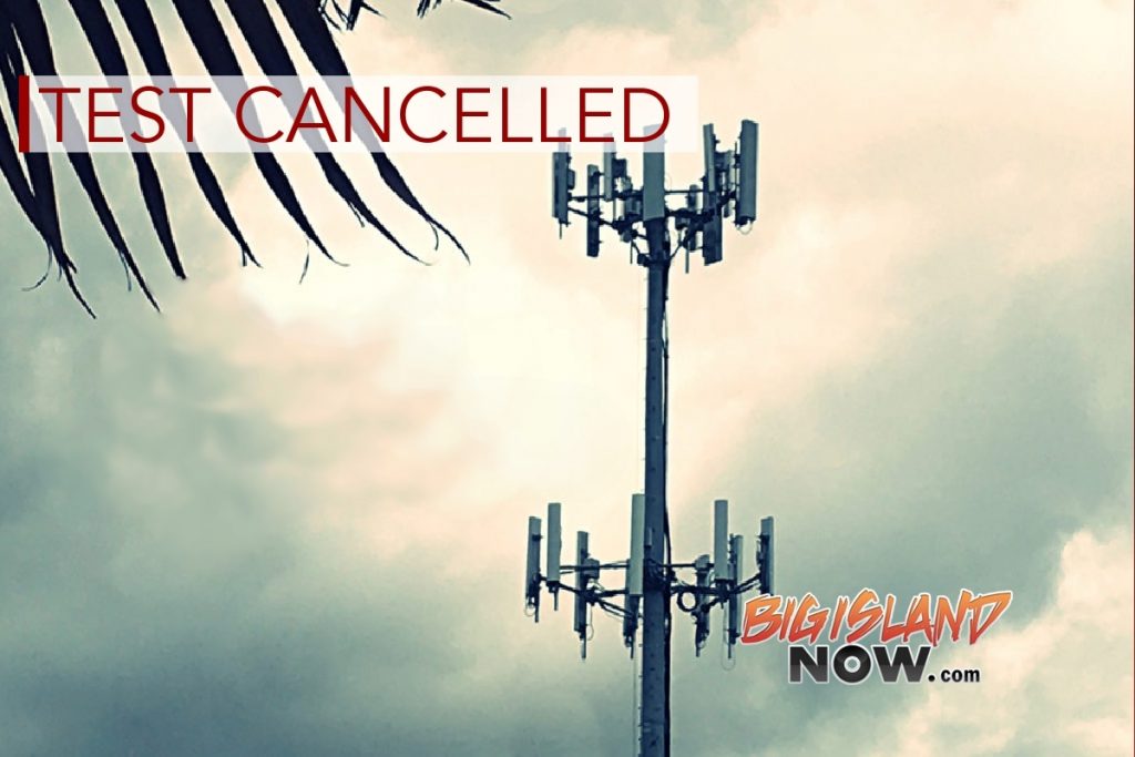 August Warning Siren Test Cancelled : Big Island Now