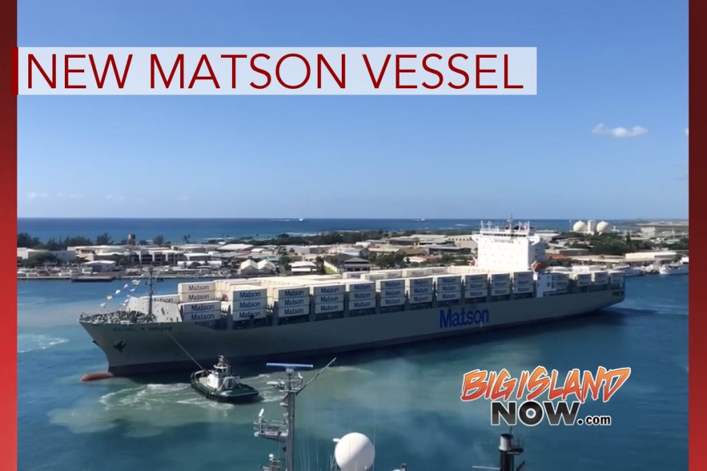 New Matson Vessel Arrives in Honolulu Big Island Now