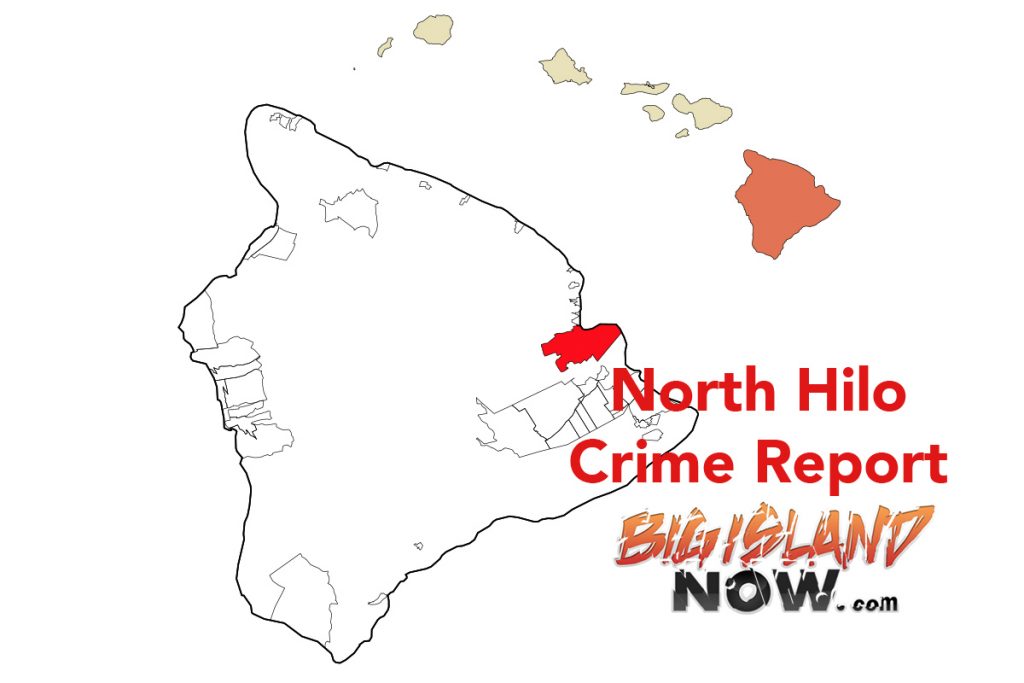 North Hilo Crime Report January 2019 Big Island Now