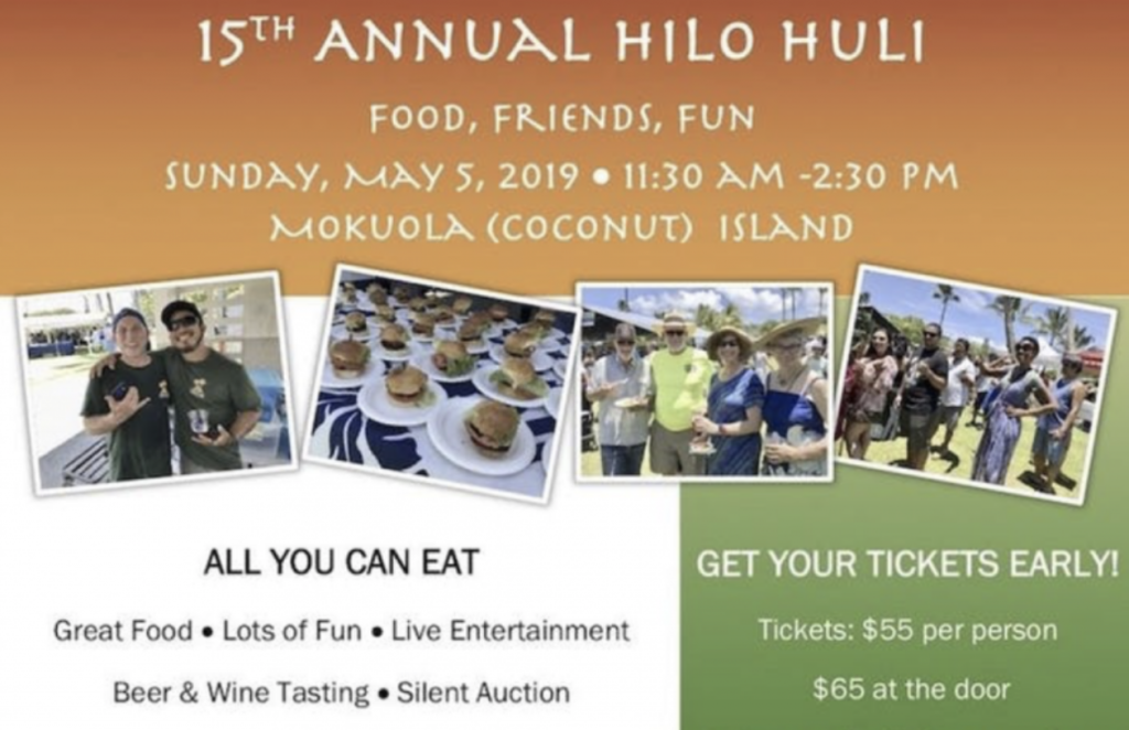 15th Annual Hilo Huli Tickets Now Available Big Island Now