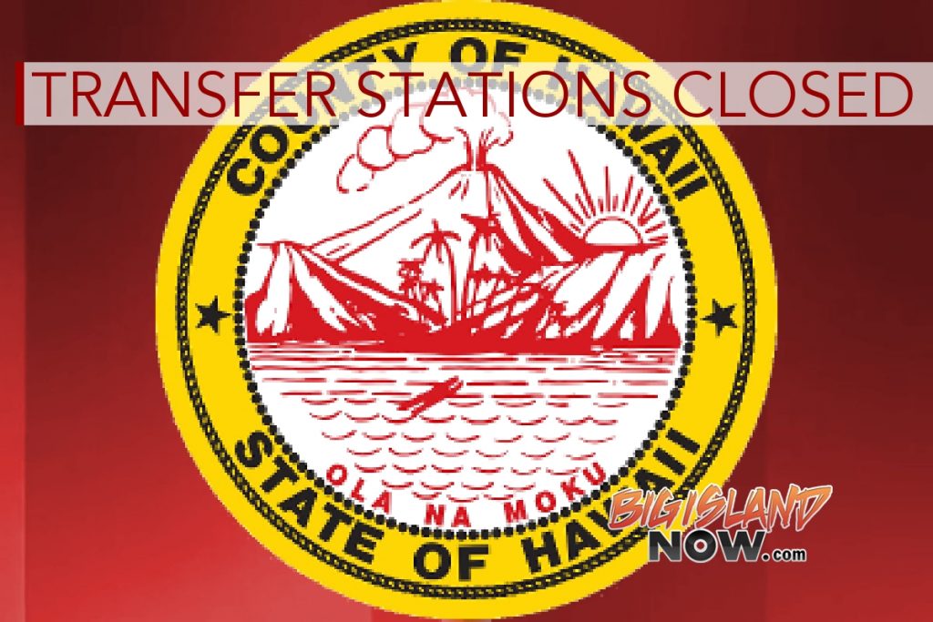 Pa’auilo Transfer Station Closed Monday : Big Island Now    
