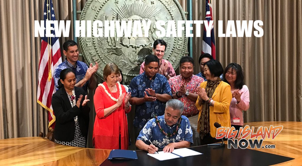 Gov. Signs New Hawai‘i Highway Safety Measures Big Island Now