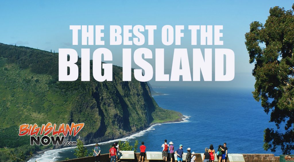 The Best of Big Island by District : Big Island Now